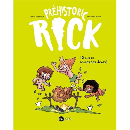 Préhistoric Rick, Tome 05