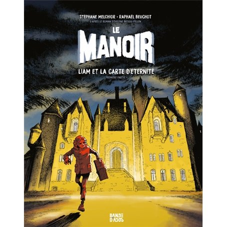 Le Manoir - Liam et la carte d'éternité Partie 1