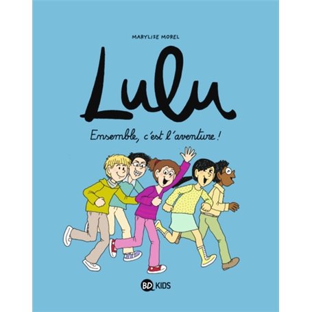 Lulu, Tome 10