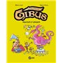 Gibus, Tome 01