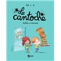 La cantoche, Tome 07