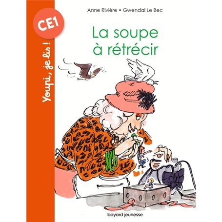 La soupe à rétrécir