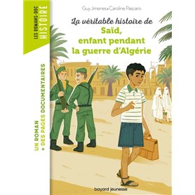 La véritable histoire de Saïd, enfant pendant la guerre d'Algérie