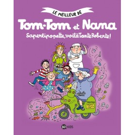Tom-Tom et Nana, Tome 05
