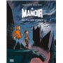 Le manoir, Tome 02