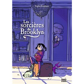 Les sorcières de Brooklyn, Tome 01