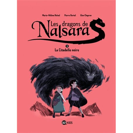 Les dragons de Nalsara, Tome 03