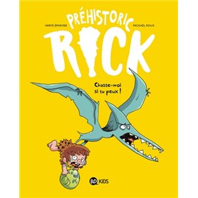 Préhistoric Rick, Tome 06