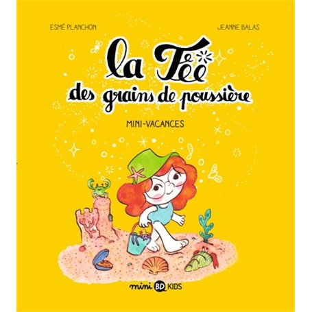 La fée des grains de poussière, Tome 02