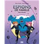 Espions de famille, Tome 06