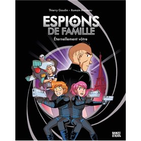 Espions de famille, Tome 07