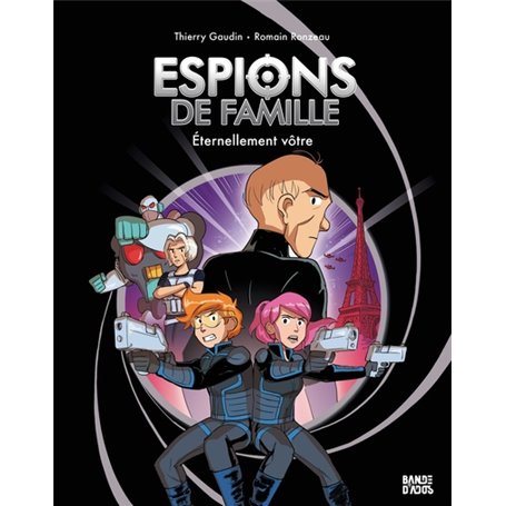 Espions de famille, Tome 07