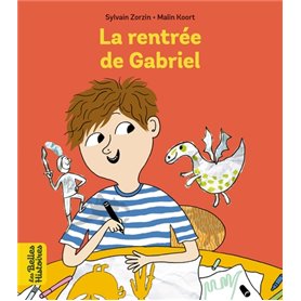 La rentrée de Gabriel