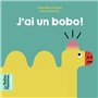 J'ai un bobo !