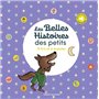 Les Belles Histoires des petits à lire et à écouter