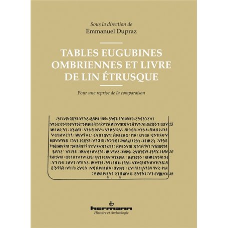 Tables Eugubines ombriennes et Livre de lin étrusque