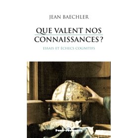 Que valent nos connaissances?