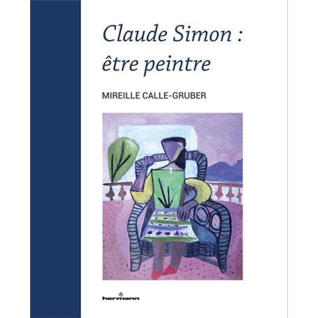 Claude Simon : être peintre