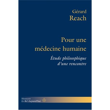 Pour une médecine humaine