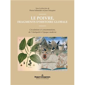 Le poivre, fragments d'histoire globale