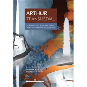 Arthur transmédial