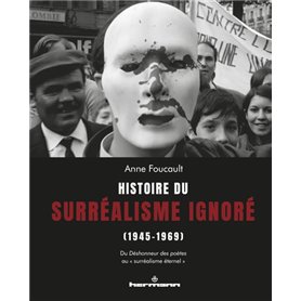 Histoire du surréalisme ignoré (1945-1969)