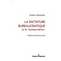 La dictature bureaucratique