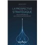 La prospective stratégique