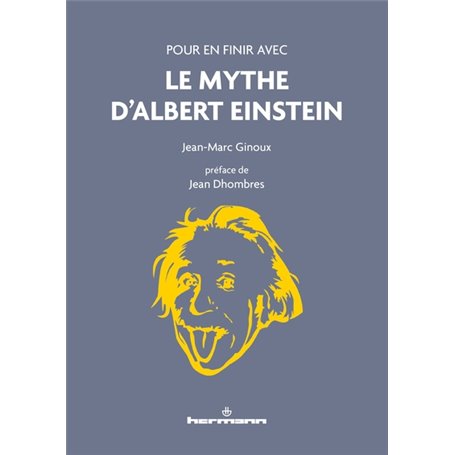 Pour en finir avec le mythe d'Albert Einstein