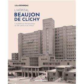 L'hôpital Beaujon de Clichy