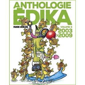 Anthologie Édika - volume 05 - 2003-2009