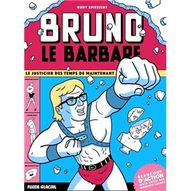 Bruno le Barbare