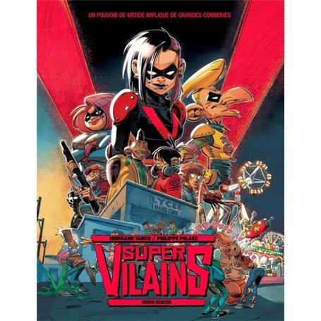 Super-vilains - tome 01