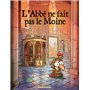 L'Abbé ne fait pas le moine - tome 01