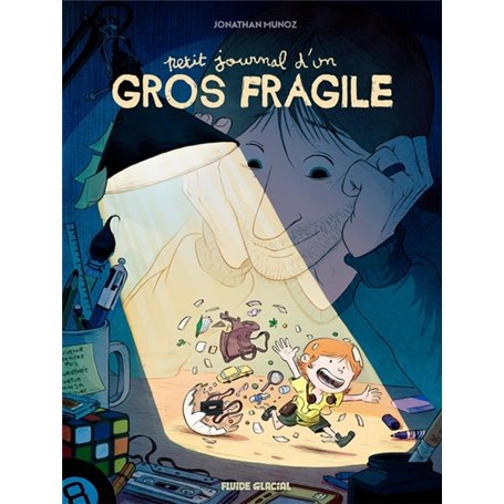 Petit journal d'un gros fragile - tome 01