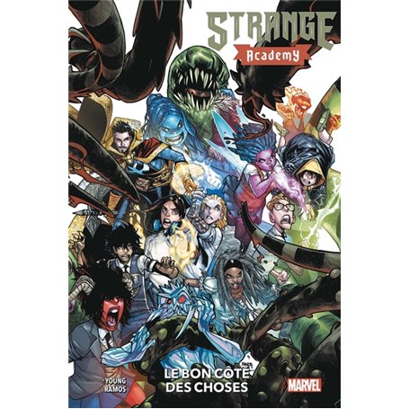 Strange Academy T02 : Le bon côté des choses