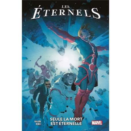 Les Eternels T01 : Seule la mort est éternelle