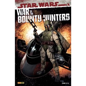 War of the Bounty Hunters T01