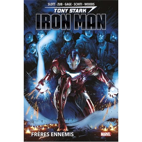 Tony Stark : Iron Man T02 : Frères ennemis