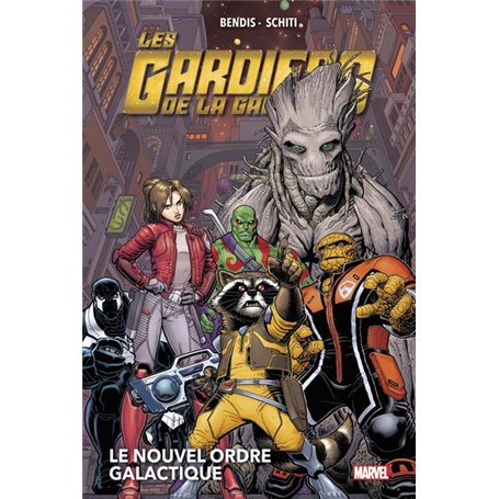 Les Gardiens de la Galaxie (Now!) T03 : Le nouvel Ordre galactique