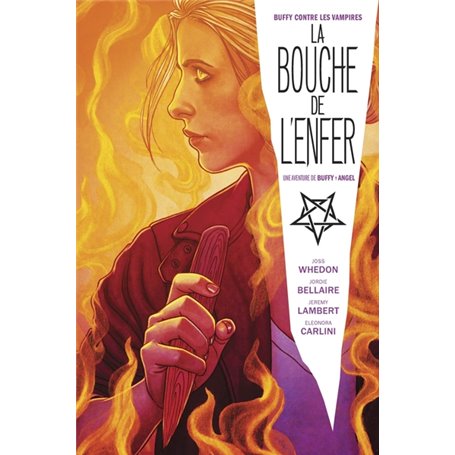 Buffy contre les Vampires / Angel : La Bouche de l'Enfer