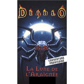 Diablo - La lune de l'araignée (Nouvelle édition)