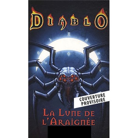 Diablo - La lune de l'araignée (Nouvelle édition)