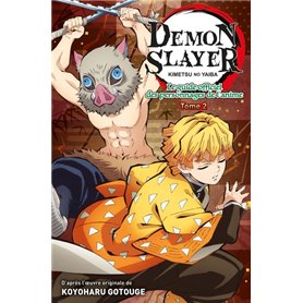 Demon Slayer : Le Guide officiel des personnages de l'anime T02