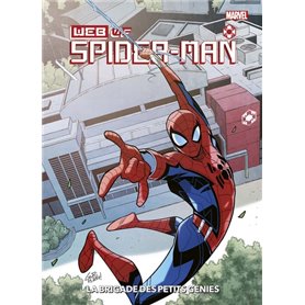 Marvel Action - W.E.B. of Spider-Man : La brigade des petits génies