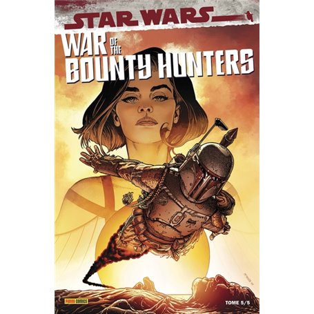 War of the Bounty Hunters T05