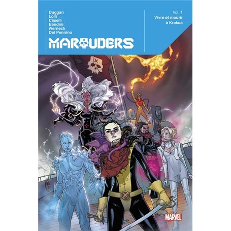 Marauders T01 : Vivre et mourir à Krakoa