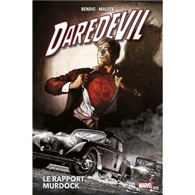 Daredevil T04 : Le rapport Murdock (Nouvelle édition)