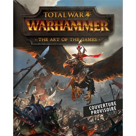 Total War : Warhammer : Tout l'art du jeu