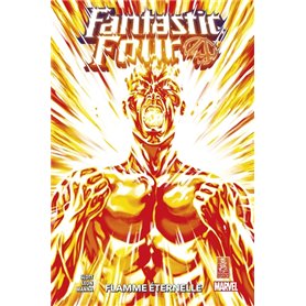 Fantastic Four T09 : Flamme éternelle